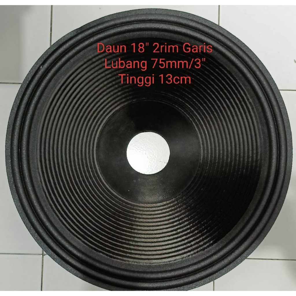 DAUN SPEAKER/KERTAS SPEAKER 18" TEBAL 2RIM GARIS UK SPUL 77MM/3INCH