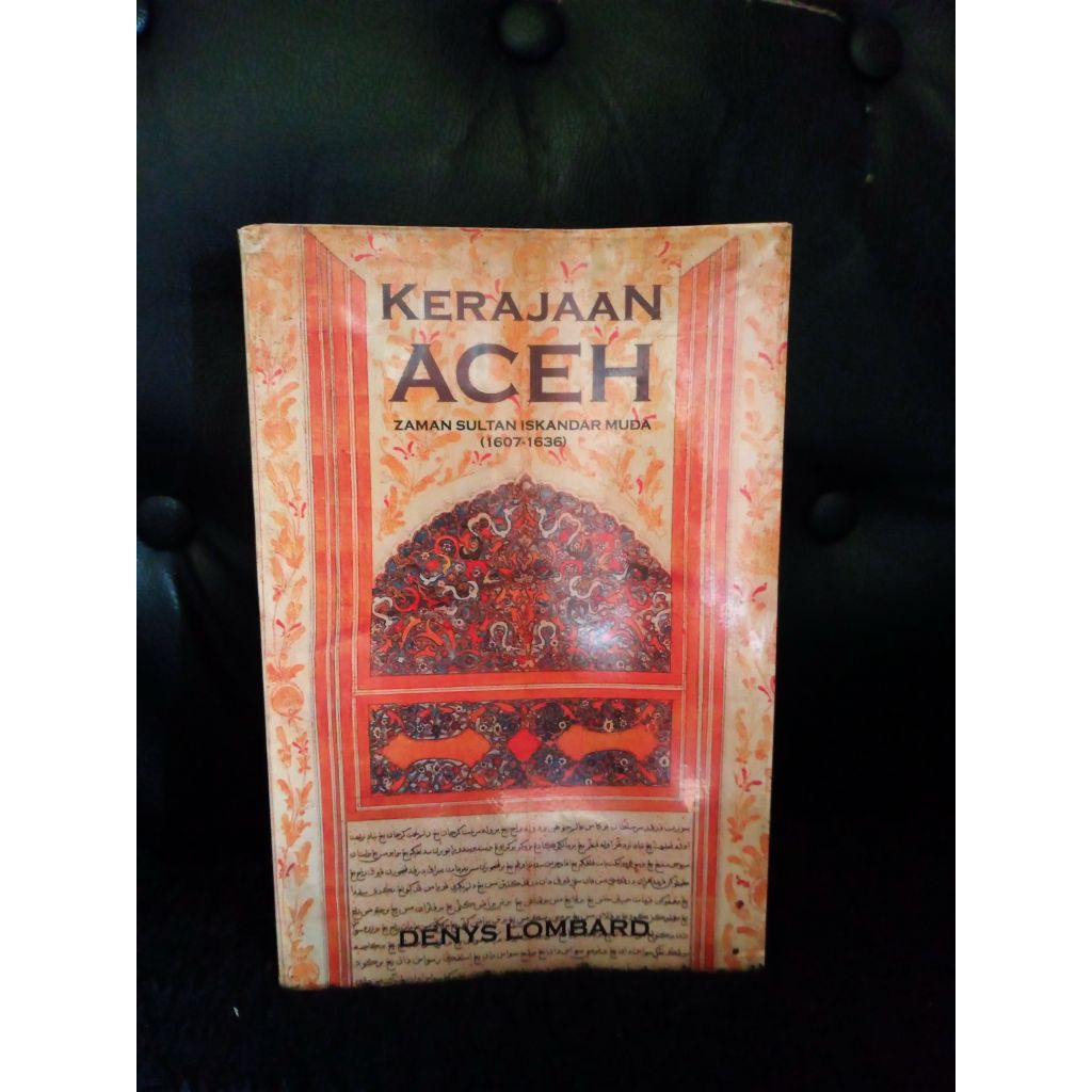 Kerajaan Aceh - Denys Lombard