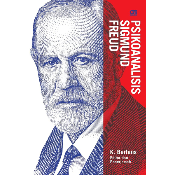 Psikoanalisis Sigmund Freud - K. Bertens
