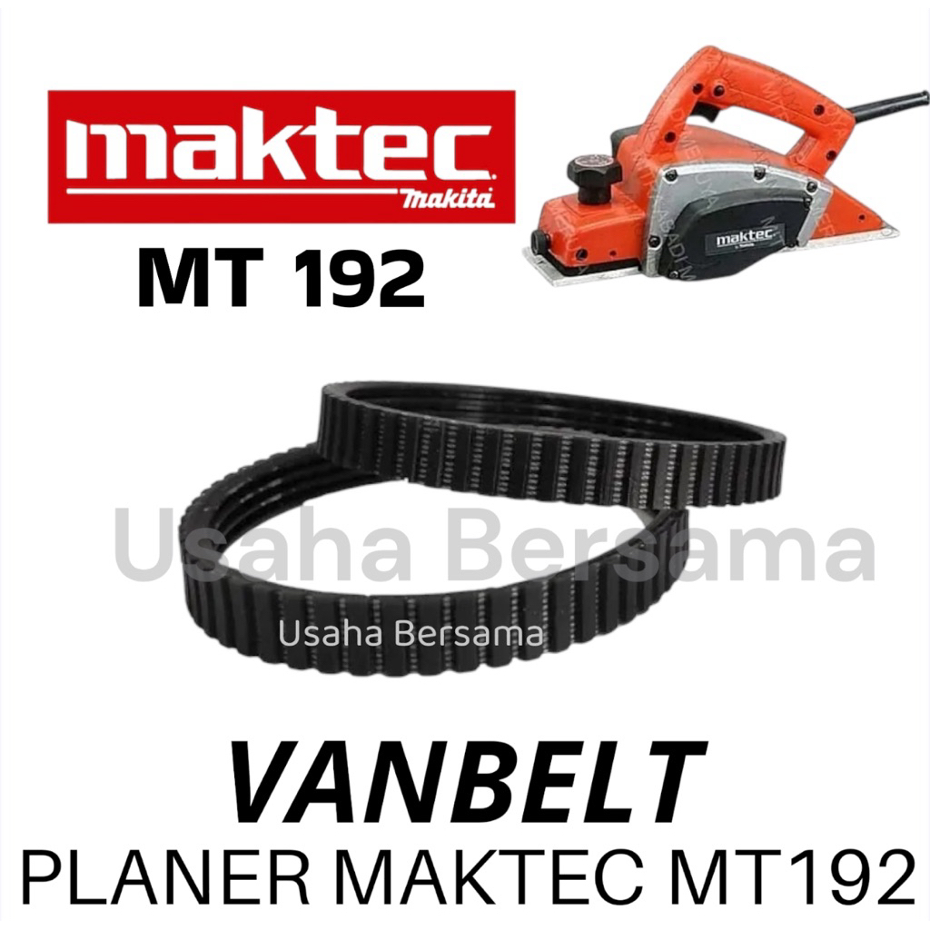 ORIGINAL VANBELT PLANER MT192 PREMIUM MAKTEC KARET MESIN KETAM TALI FAN BELT FANBELT VAN BELT PLANER