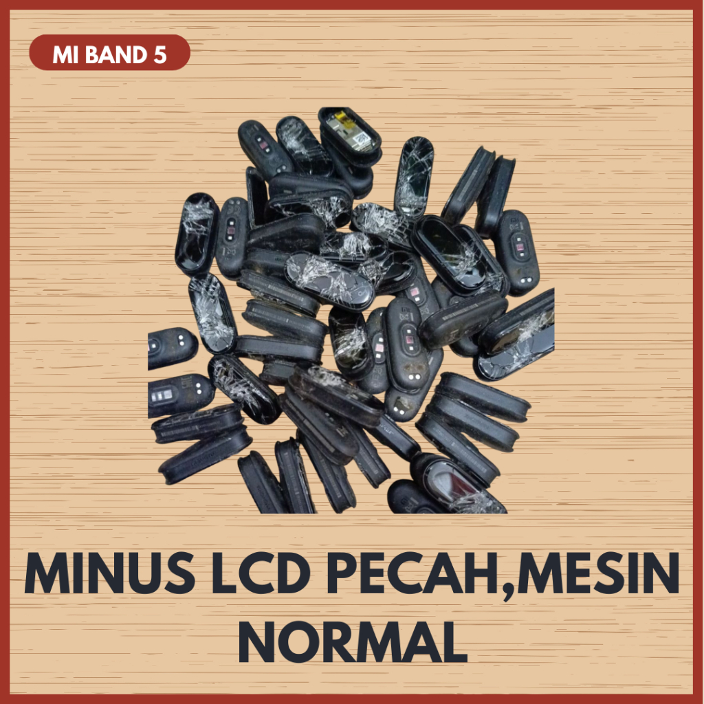 MI BAND 5 MIBAND 5 MINUS LCD MESIN NORMAL MOTHERBOARD BOARD SMARTWATCH WATCH BATERAI