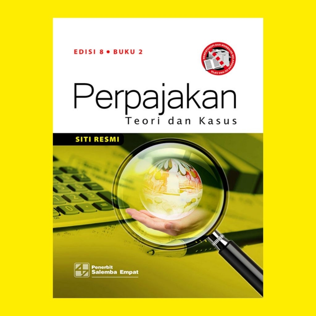 Buku Perpajakan edisi 8 buku 2 - Siti resmi