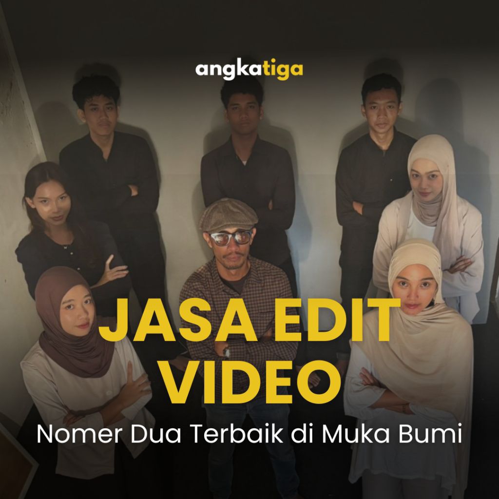 JASA EDIT VIDEO KONTEN CINEMATIC TIKTOK REELS PROFESSIONAL - KONSULTASI GRATIS