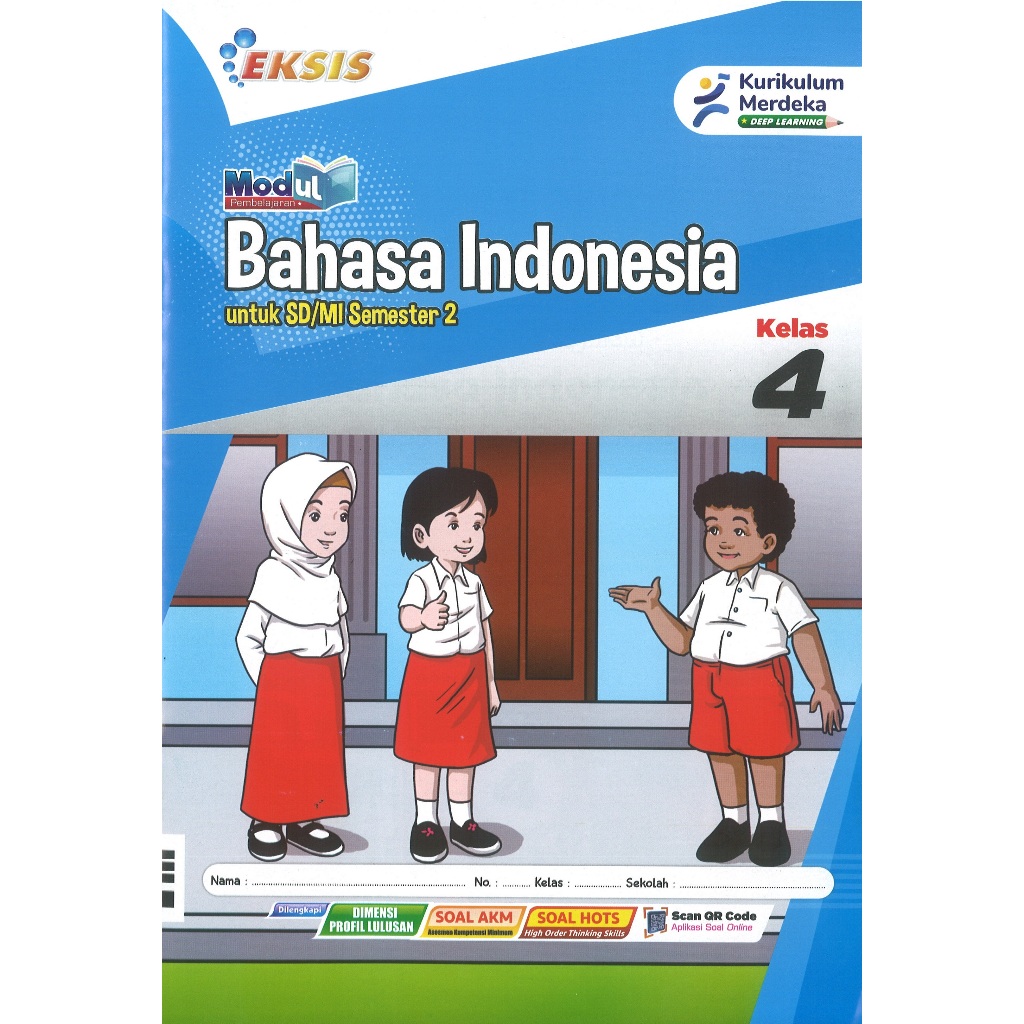 LKS Eksis Bahasa Indonesia Kelas 4 SD/MI Semester 2 Kurikulum Merdeka Tahun Ajaran 2025/2026