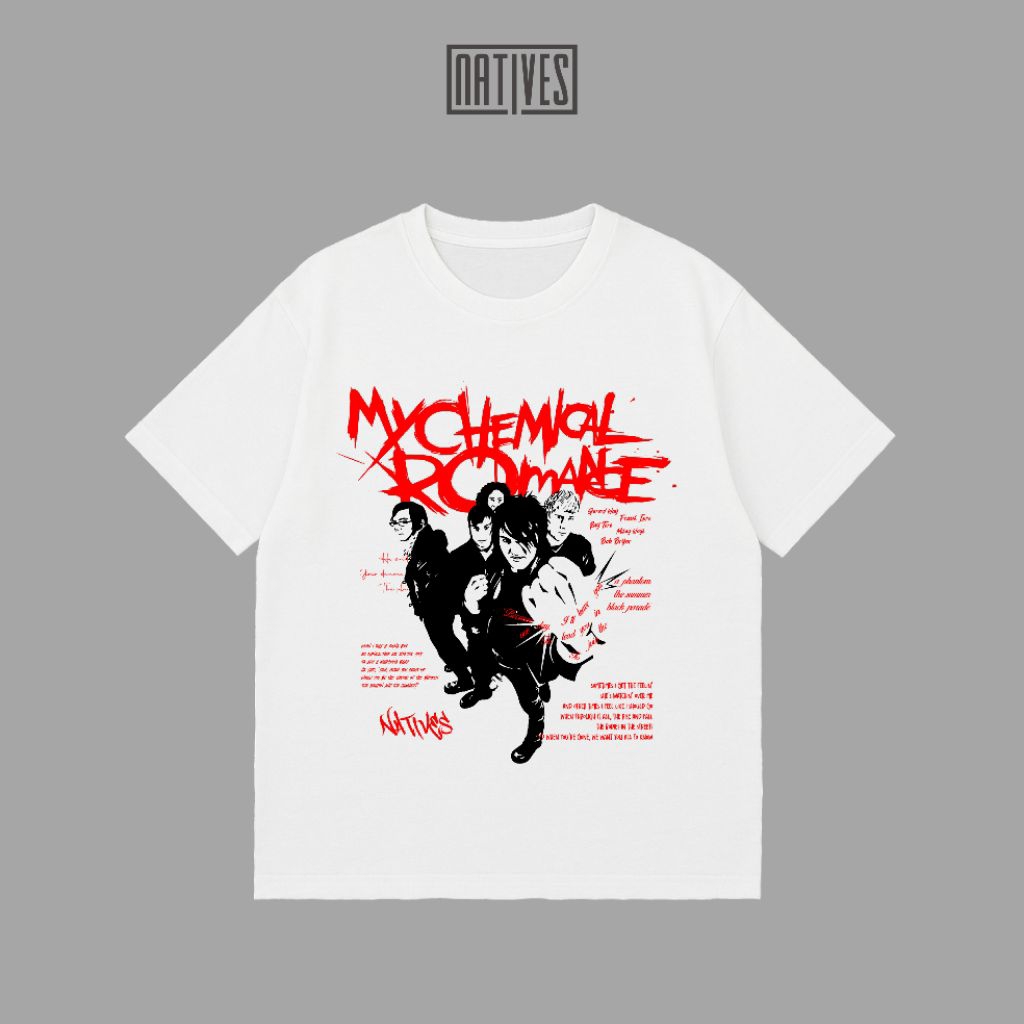 T-SHIRT BAND NATIVES | LENGAN PENDEK MOTIF MY CHEMICAL ROMANCE V3 COMBED DISTRO