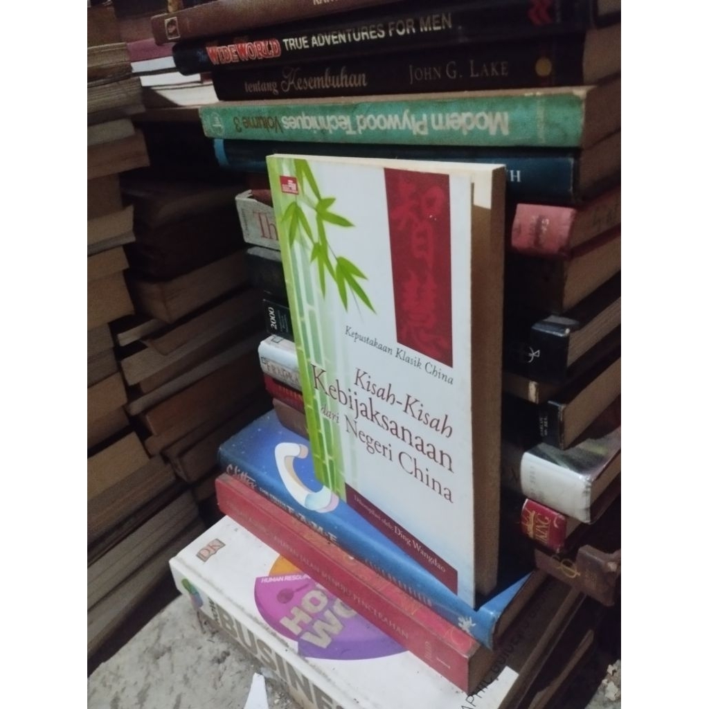 kepustakaan klasik china kisah - kisah kebijaksanaan dari negeri china ding wangdao