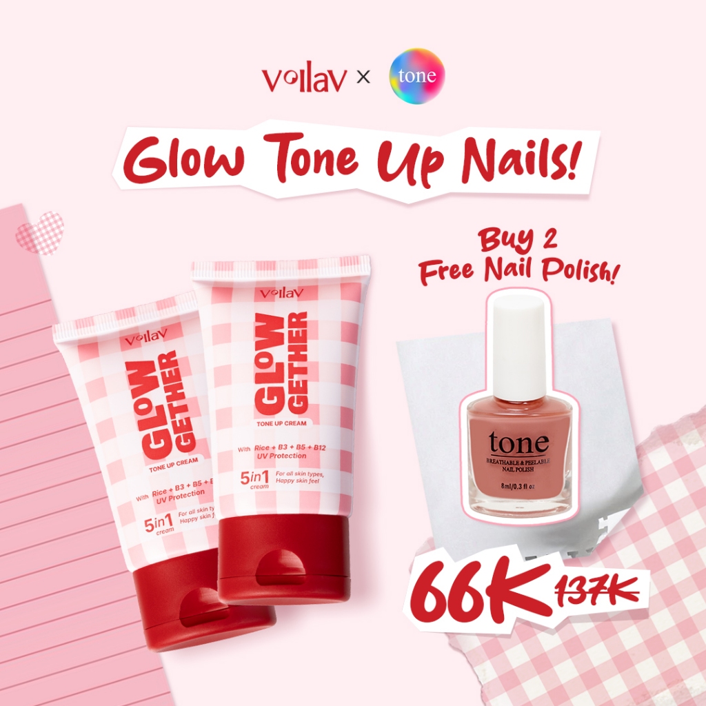 [BEST DEAL PACK] VOILAV BUNDLING 2PACK FREE NAIL POLISH VoilaV Glow Gether Tone Up Cream 40 gr + Fre