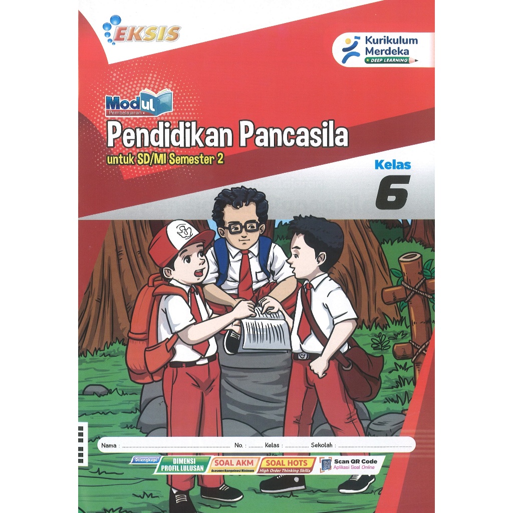 LKS Eksis Pendidikan Pancasila Kelas 6 SD/MI Semester 2 Kurikulum Merdeka Tahun Ajaran 2025/2026