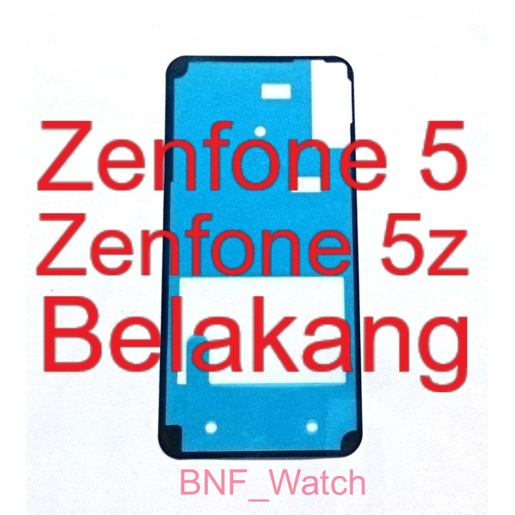 Adesive Backdoor - Adesive Belakang - Asus Zenfone 5 / Zenfone 5z