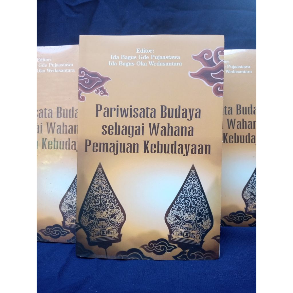 Pariwisata Budaya Sebagai Wahana Pemajuan Kebudayaan