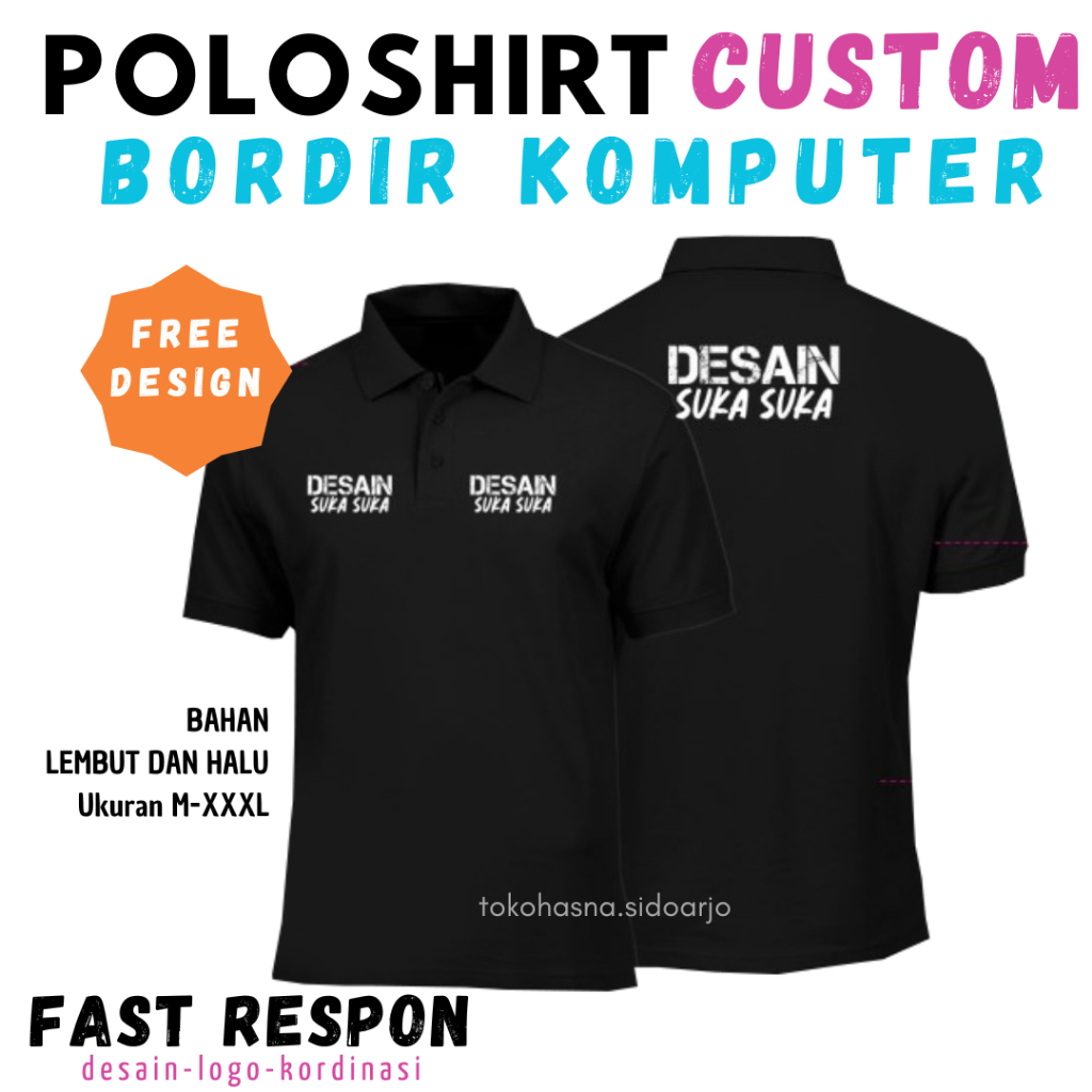 KAOS POLO BORDIR CUSTOM, POLO BORDIR CUSTOM MURAH, KAOS KERAH BORDIR, KAOS POLO SHIRT BORDIR, POLO B