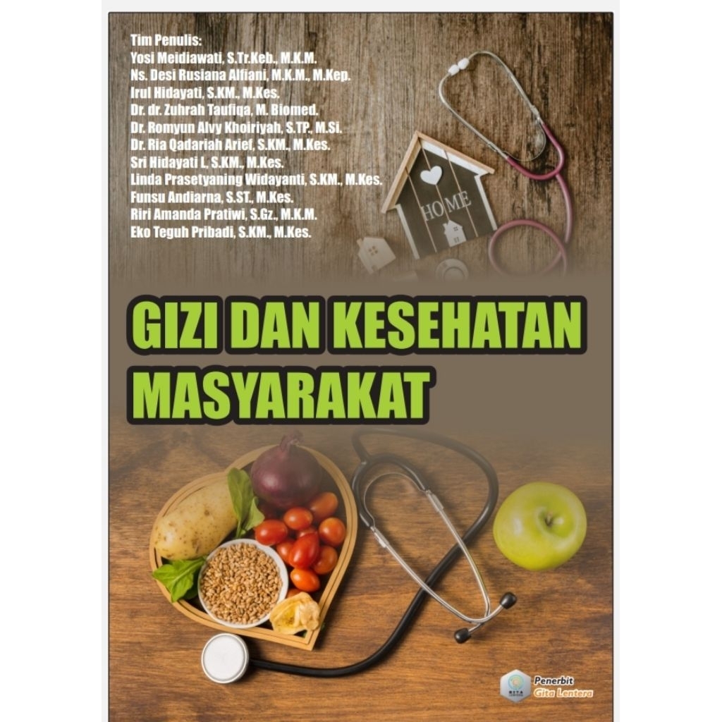 Gizi Dan Kesehatan Masyarakat .