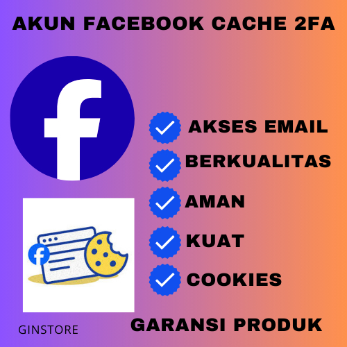 AKUN FACEBOOK CACHE + COOKIES 2FA KUAT