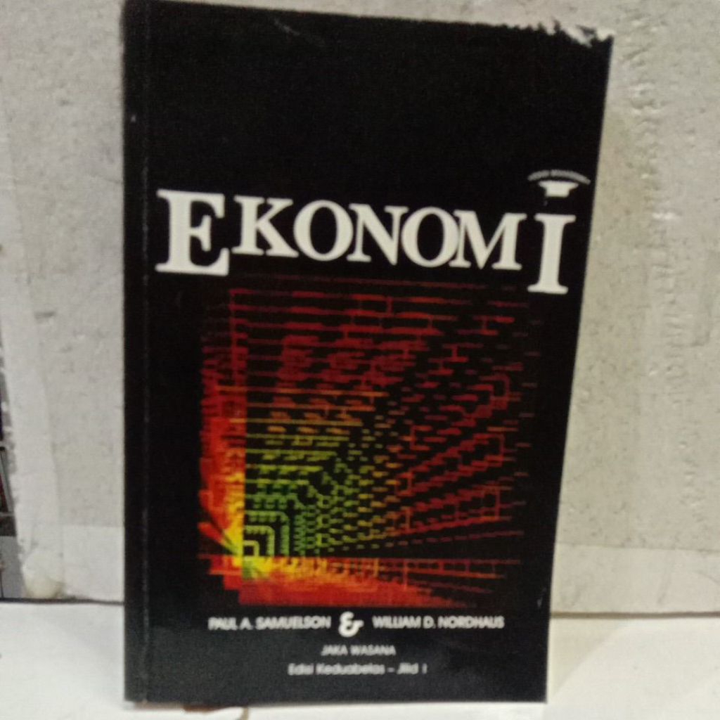 Buku Ekonomi Edisi Keduabelas~Jilid 1; Paul A. Samuelson