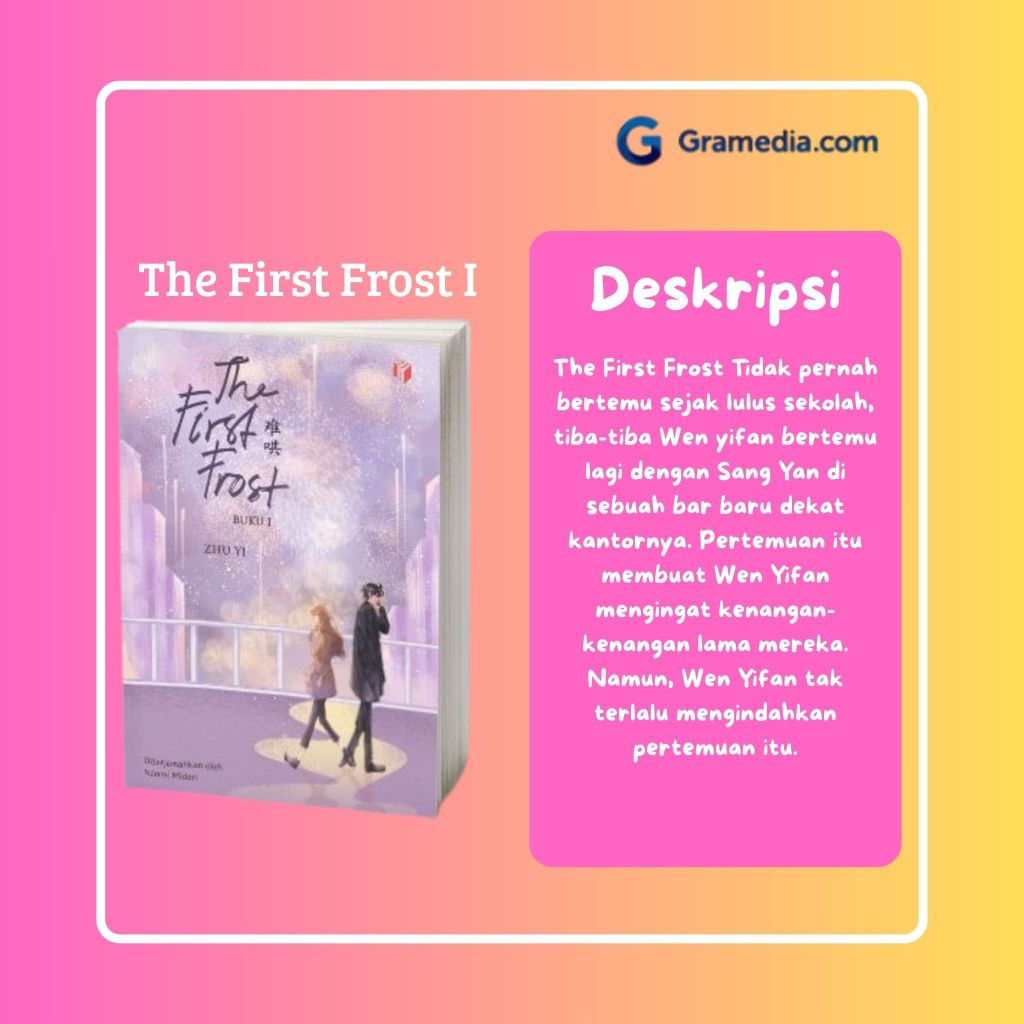Gramedia Bandung -The First Frost Bagian I