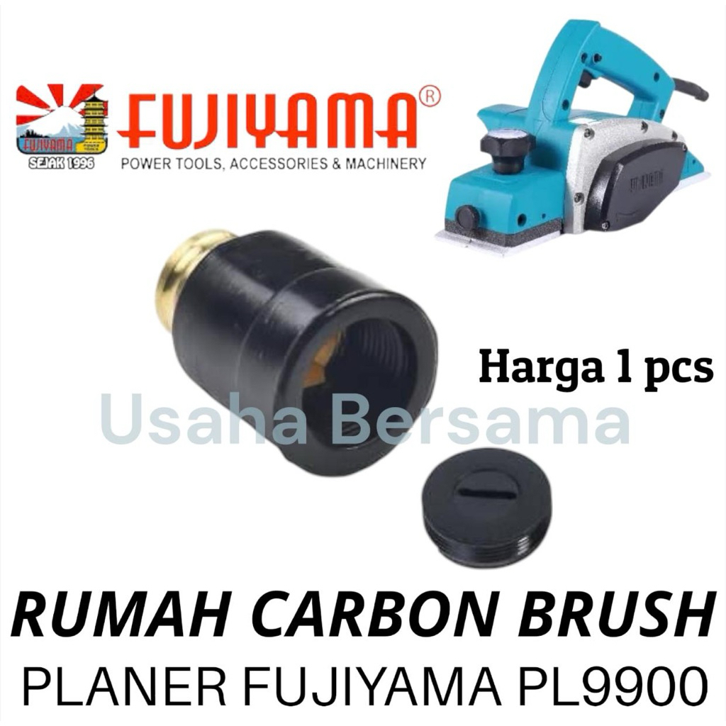 RUMAH CARBON BRUSH PLANER FUJIYAMA PL9900 RUMAH ARANG KETAM FUJIYAMA PL 9900 RUMAH BROSTEL SERUT FUJ