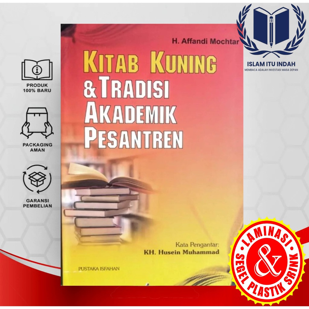 Kitab kuning dan tradisi akademik pesantren