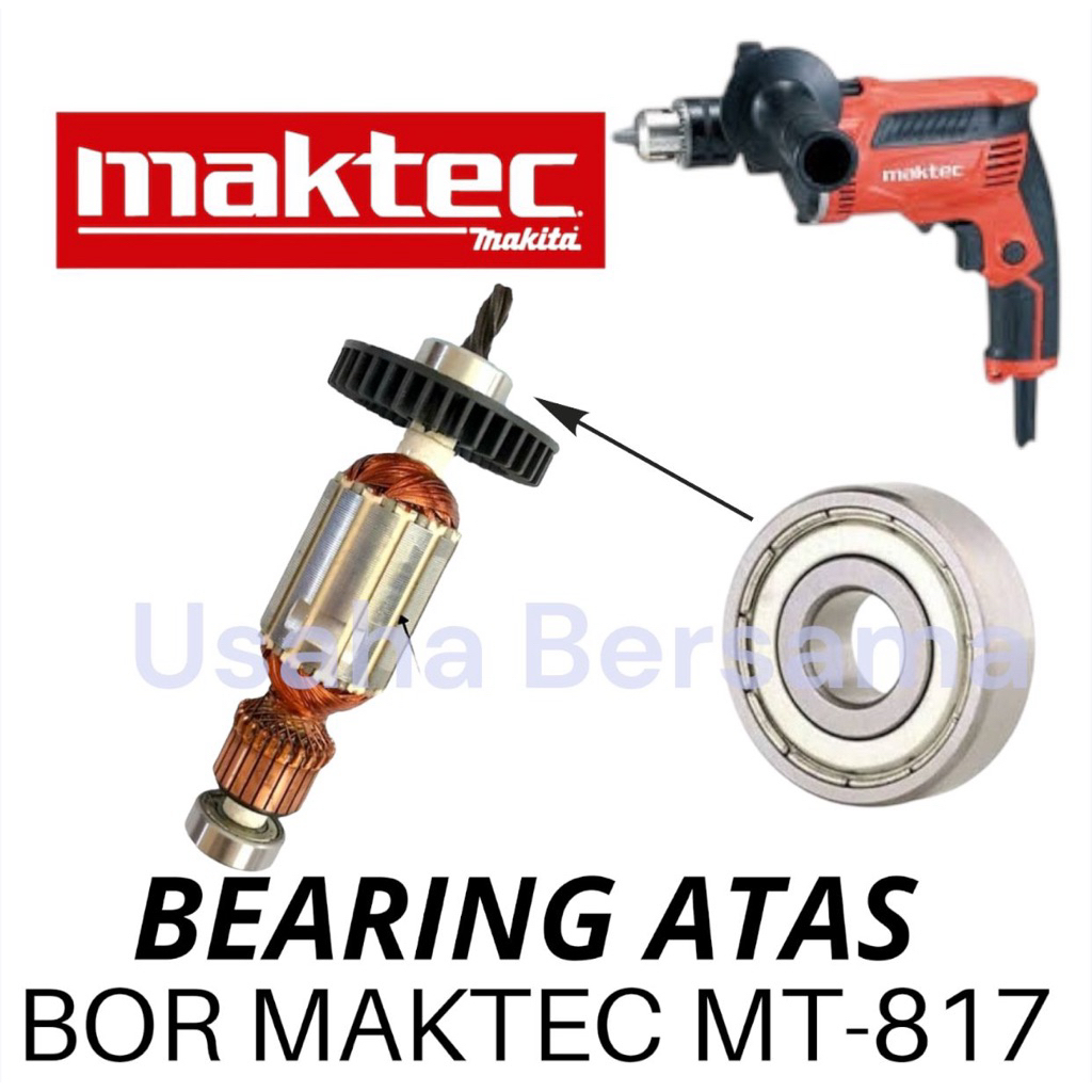 BEARING ATAS ARMATURE BOR MT817 MAKTEC KLAHER ATAS ARMATURE BOR MAKTEC MT 817