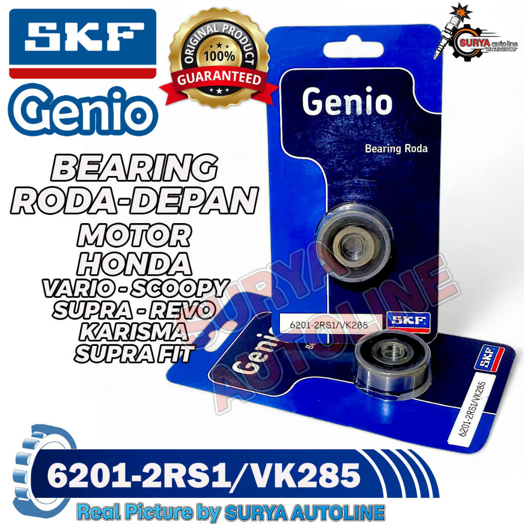 BEARING RODA DEPAN SKF GENIO ORIGINAL TIPE 6201-2RS1/VK285 MOTOR HONDA VARIO SCOOPY SUPRA REVO KARIS