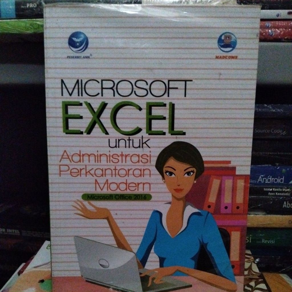 buku Andi Microsoft Excel untuk Administrasi Perkantoran Modern Microsoft Office 2016