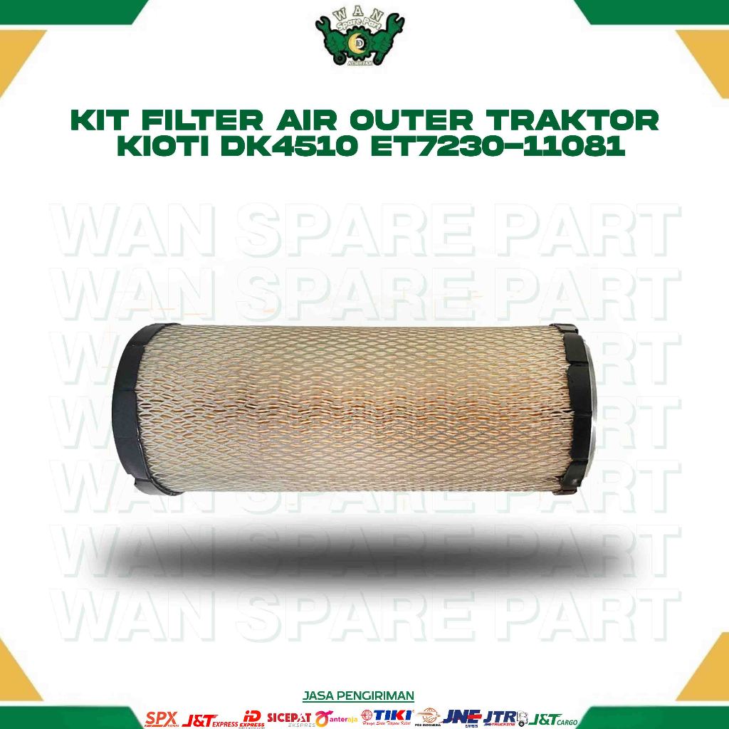 KIT FILTER AIR OUTER TRAKTOR KIOTI DK4510 ET7230-11081 for TRAKTOR WAN SPAREPART