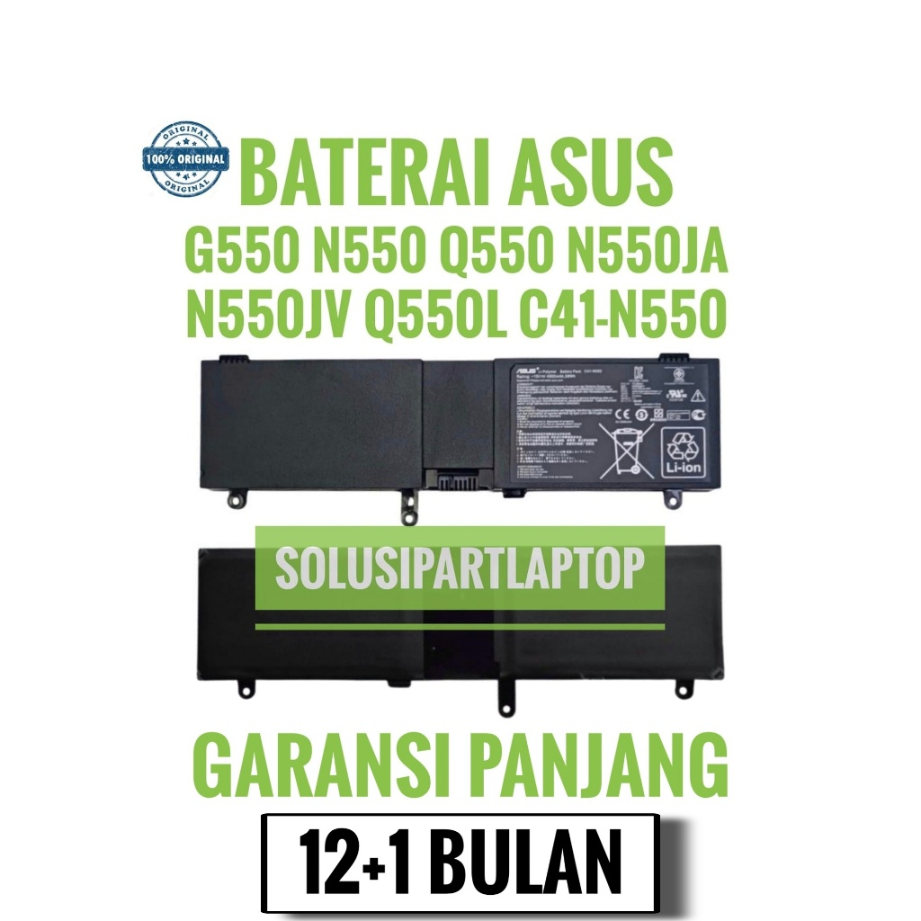 Ori Baterai Laptop ASUS N550 N550JA N550JV N550J N550X47JV N550X47