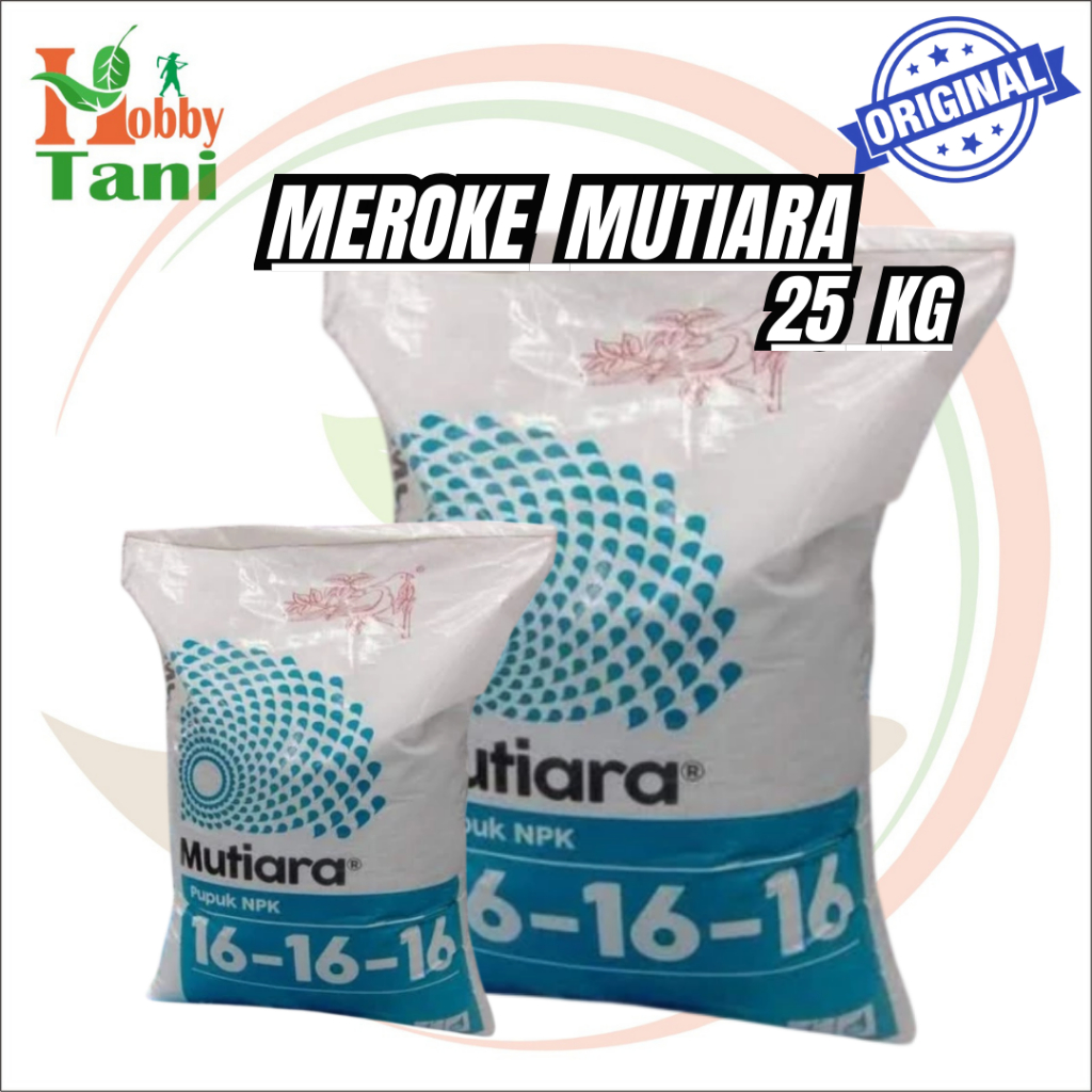 PUPUK MEROKE NPK Mutiara 16-16-16 - Kemasan Karung 25kg ORIGINAL PABRIK