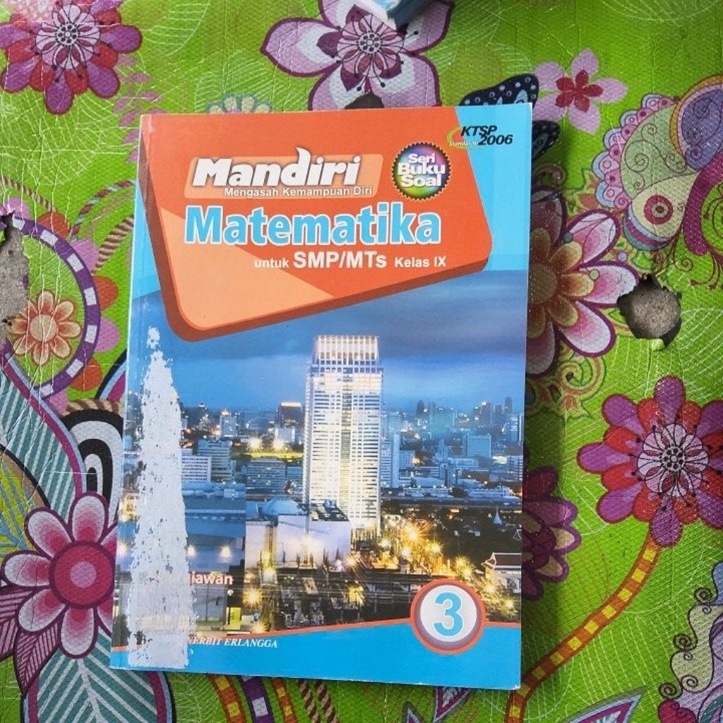 Matematika Kelas 9 Penerbit Erlangga KTSP 2006 ( CUCI GUDANG ) -A
