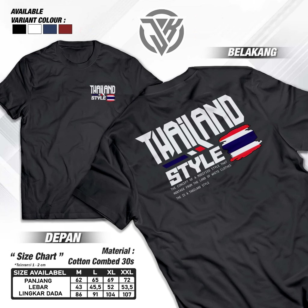 T-Shirt Unisex - Kaos THAILAND STYLE New Artikel - Kaos Racing - Baju Distro Murah - Kaos THAILOOK S