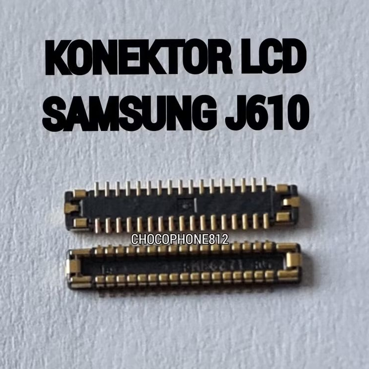 Konektor Lcd Samsung J6 Plus J4 Plus J610 J415 Socket Connector Fpc