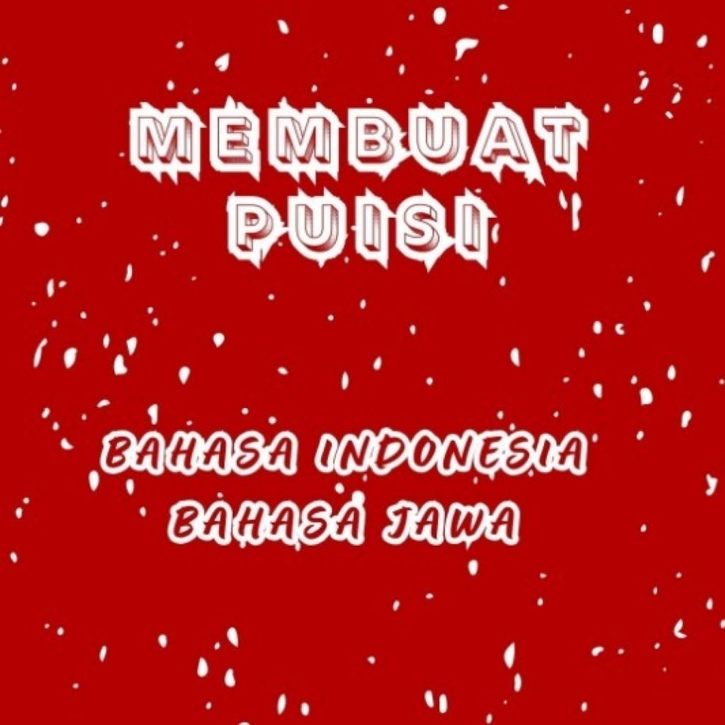 JASA MENULIS PUISI/GEGURITAN SEDERHANA