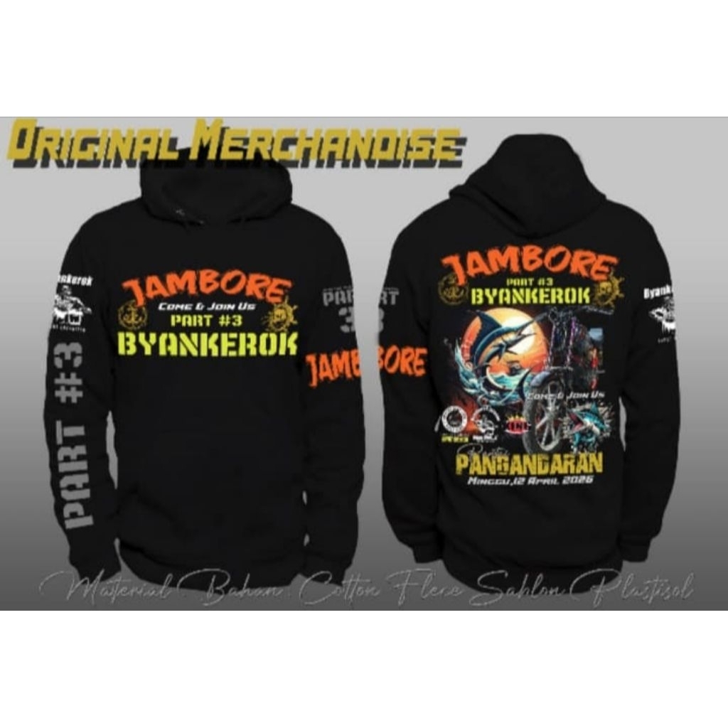 HOODIE | Sweater JAMBORE BYANKEROK PART #3 PANGANDARAN