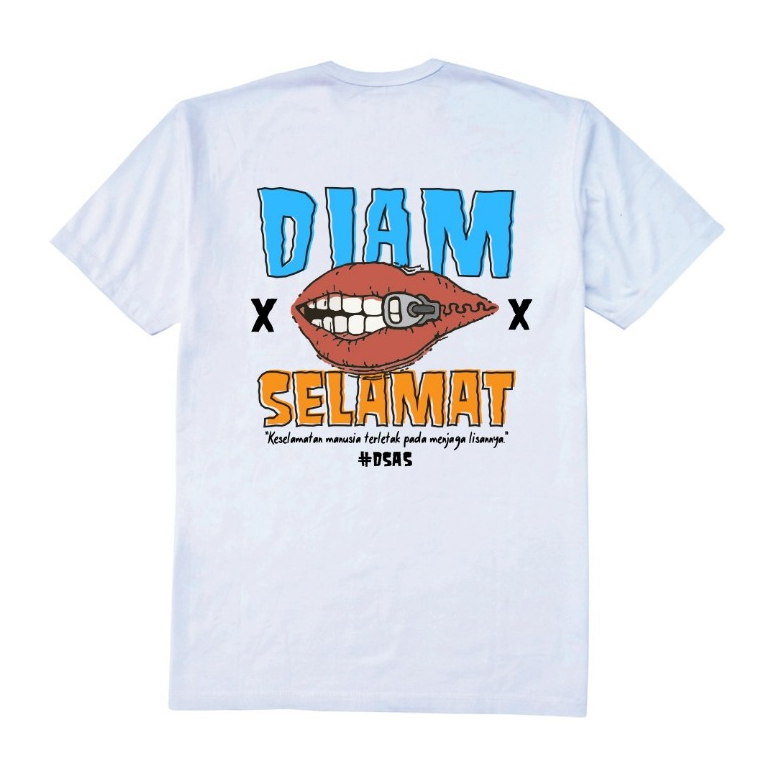 Kaos Diam Selamat - DSAS Kaos