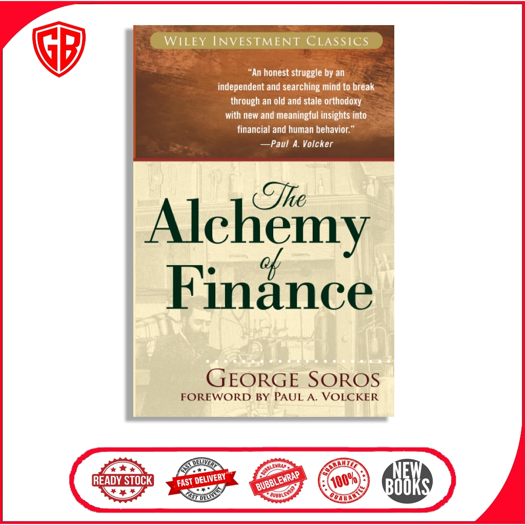 The Alchemy of Finance by George Soros