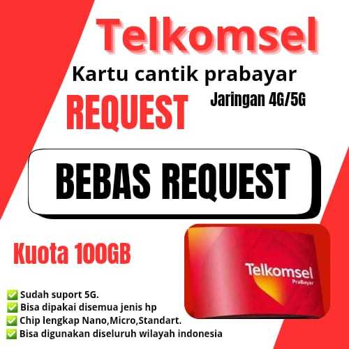 PROMO TELKOMSEL BISA (COD) NOMOR CANTIK TELKOMSEL BEBAS REQUEST BONUS KUOTA 100GB