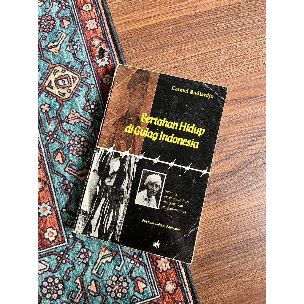 Buku LawasBertahan Hidup di Gulag Indonesia; Seorang perempuan Barat mengisahkan pengalamannya.

Kar