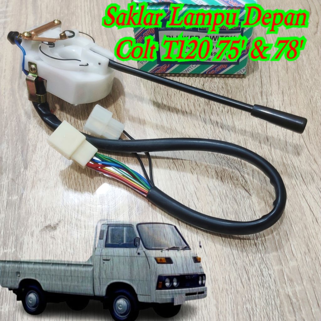 SAKLAR LAMPU DEPAN / SAKLAR SEN MITSUBISHI COLT T120 LAMA TAHUN 75 & 78