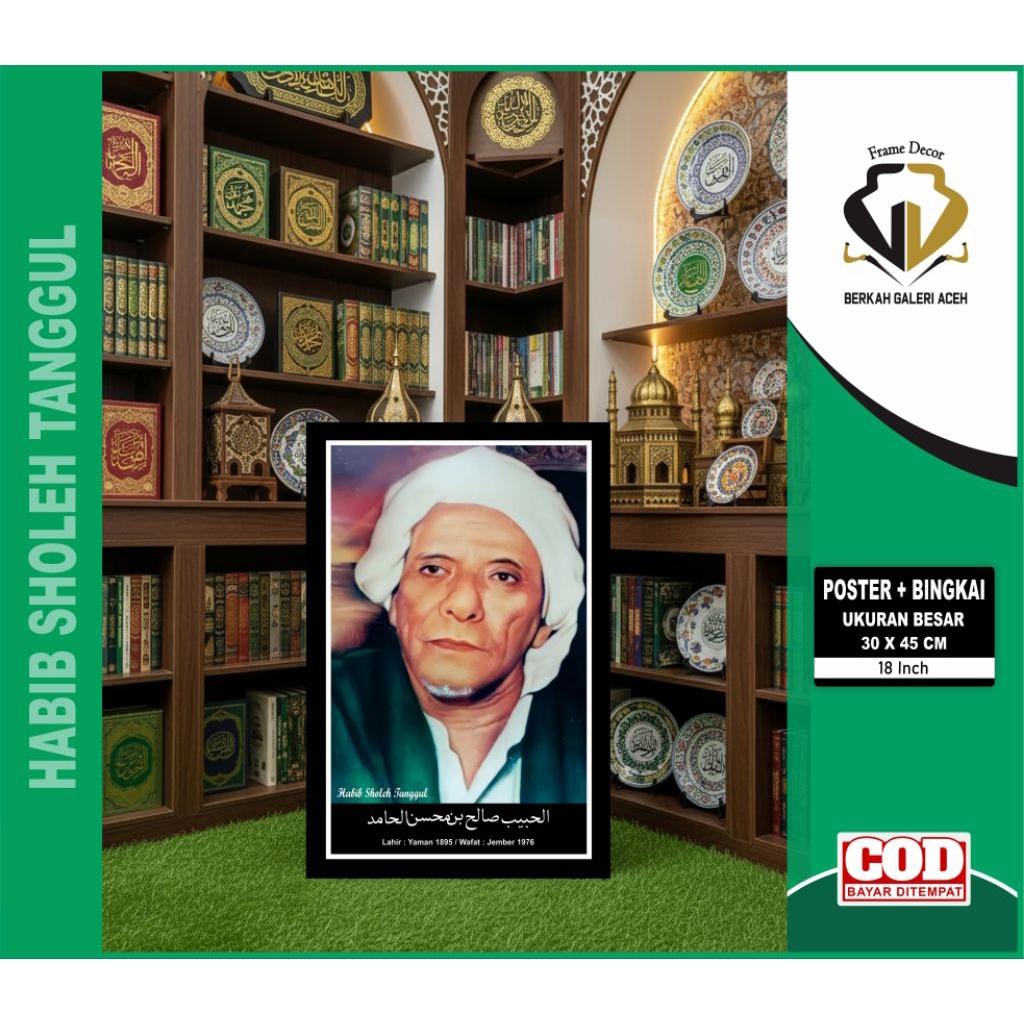 POSTER ULAMA / POSTER HABIB / HABIB SHOLEH TANGGUL