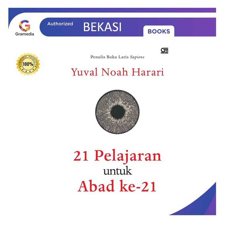 Gramedia Bekasi - 21 Pelajaran untuk Abad Ke-21