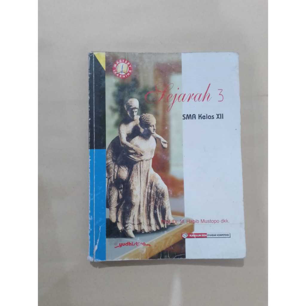Buku obral SEJARAH SMA KELAS XII / YUDHISTIRA