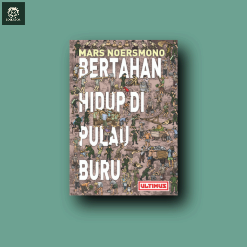 Bertahan Hidup di Pulau Buru
