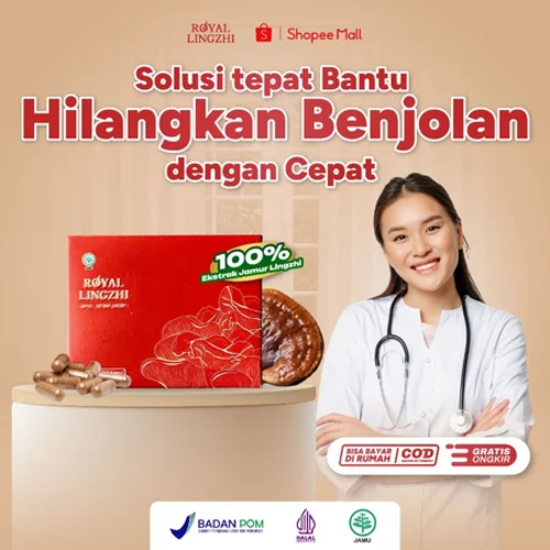 Obat Cina Royal Lingzhi Herbal Benjolan Kanker & Lipoma Ampuh Atasi Benjolan Kempeskan Benjolan Bada