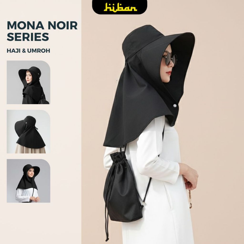 MONA NOIR Topi Anti UV Wanita Haji Umroh Pelindung Leher Adem Sun Hood Hijab Modest Hiban Store