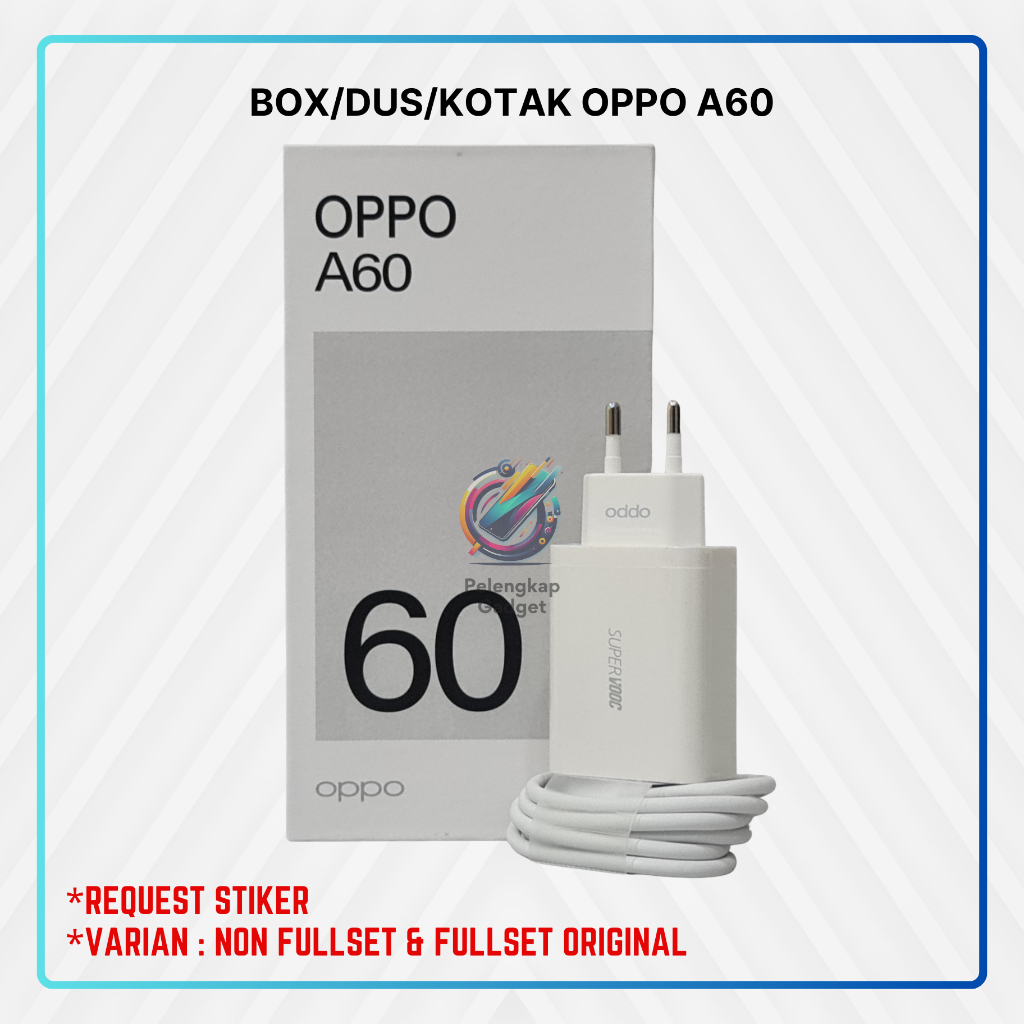 BOX/DUS/KOTAK For OPPO A60 (CHARGER SUPERVOOC 65W ORIGINAL 100%)