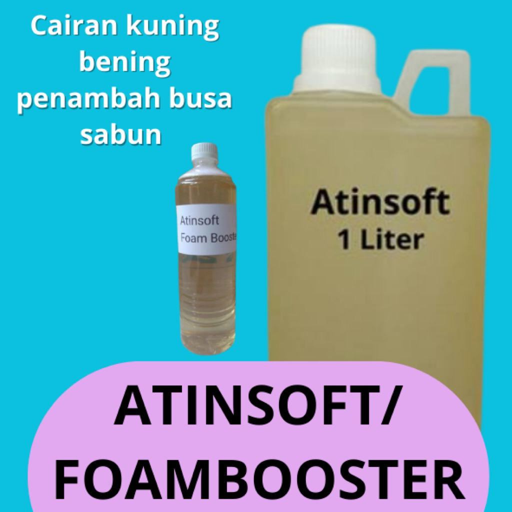 ATINSOFT/LABSA /LAS/ FOAM BOOSTER/PENAMBAH BUSA UNTUK SABUN CUCI PIRING,DETERGEN,SAMPOO DLL