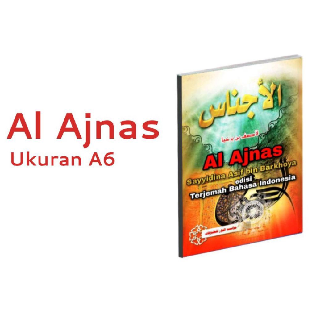 Kitab Tasawuf Al Ajnas Sayyidina Asif bin Bakhoya edisi Terjemah Bahasa Indonesia size A5