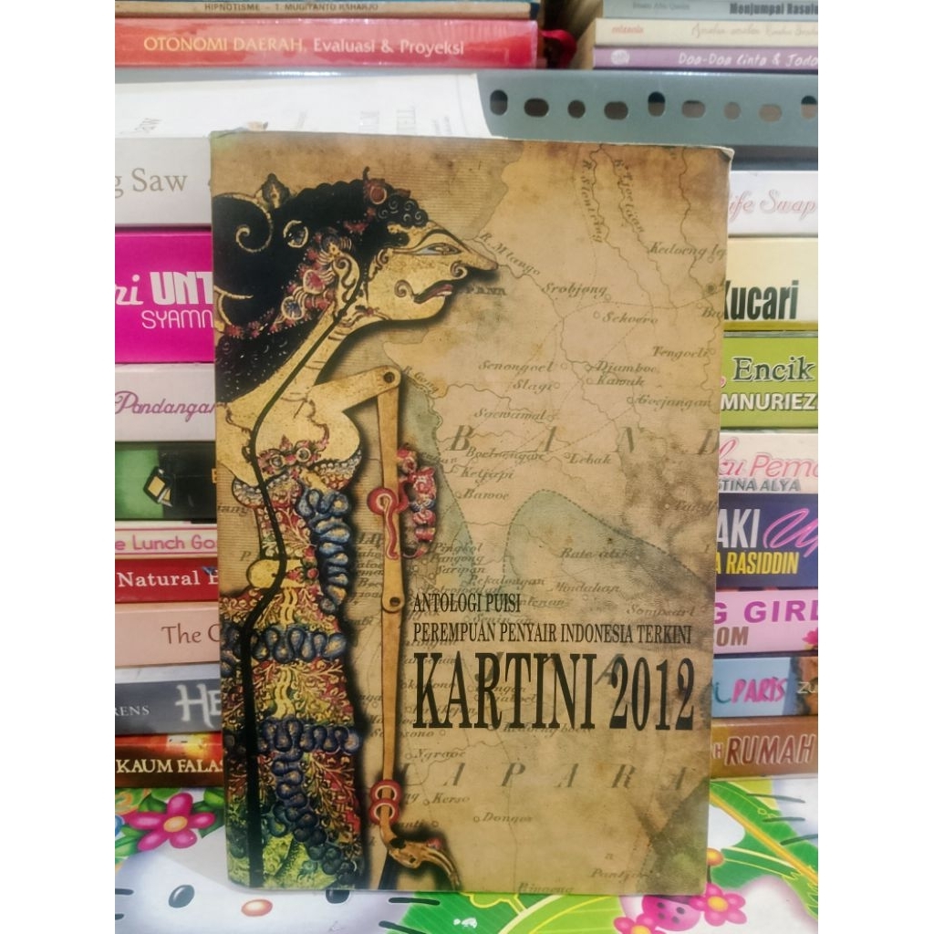 BUKU KARTINI 2012 ANTOLOGI PUISI PEREMPUAN PENYAIR INDONESIA (ORIGINAL)