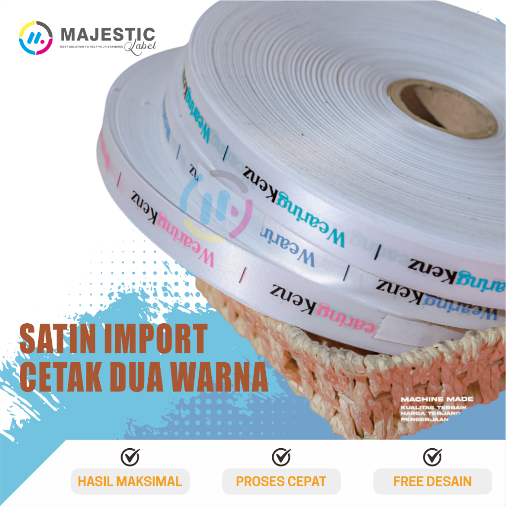 Printing 2 warna 160 meter label satin import + label baju gamis/ hijab +custom label satin