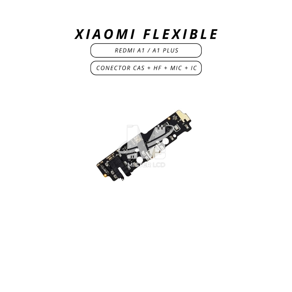 FLEXIBLE CON CAS + MIC + HF + IC XIAOMI REDMI A1 / A1 PLUS ORI CT