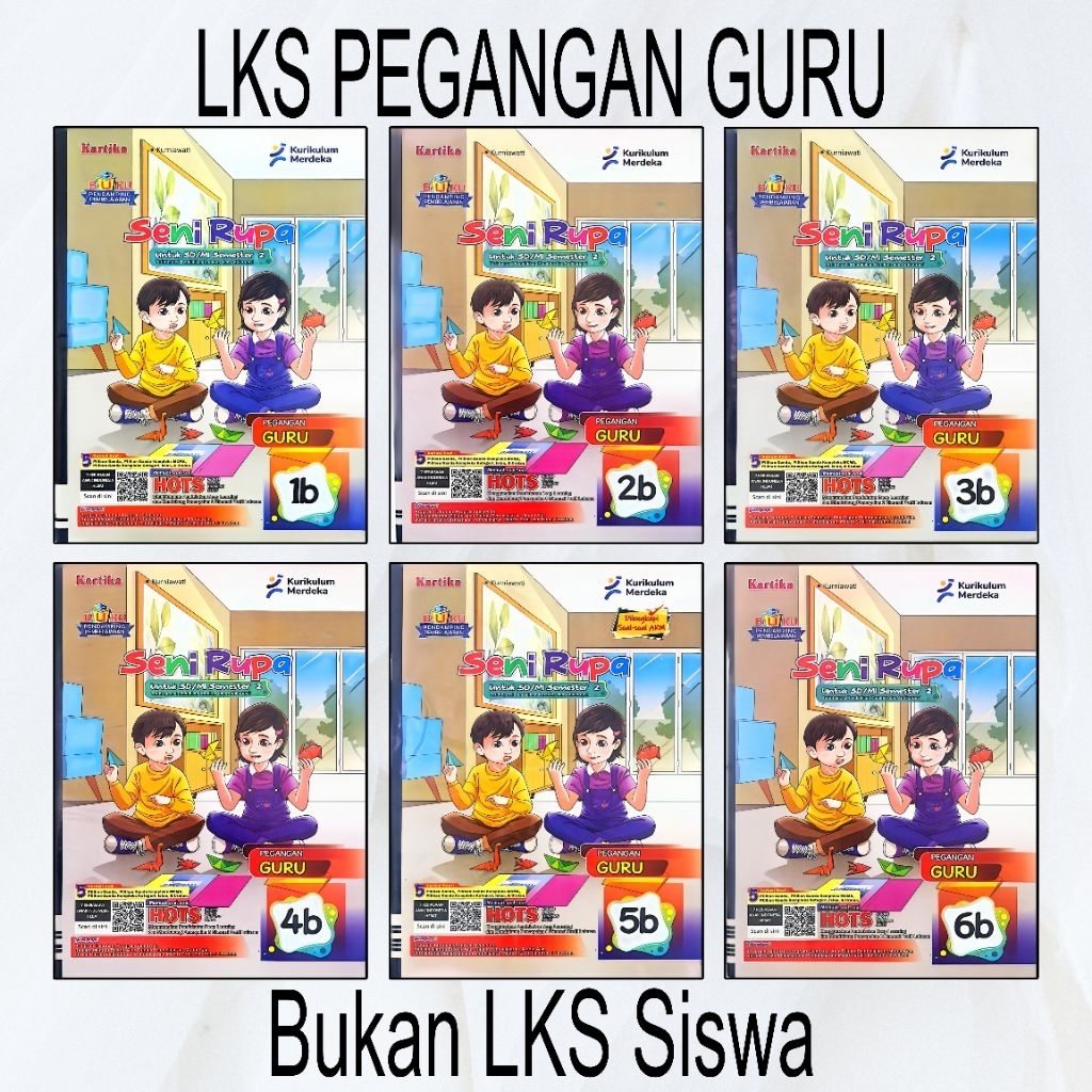 KARTIKA : LKS PEGANGAN GURU Seni Rupa Kelas 1 2 3 4 5 6 - Semester 2